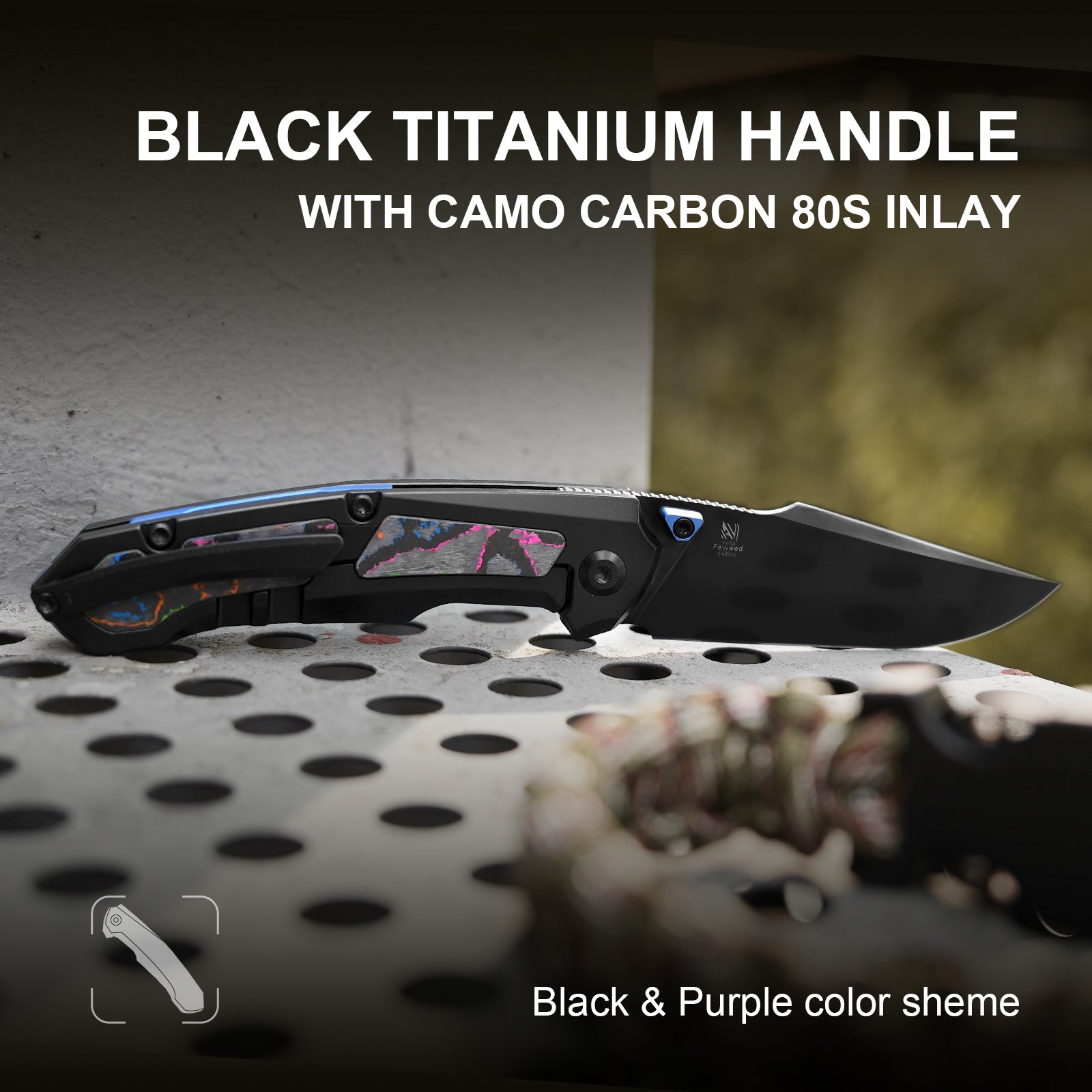 Feweed | S45VN | Titanium(Camo Carbon 80s)| Ki3694A3